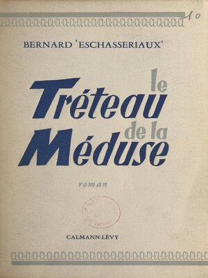cover image of Le tréteau de la Méduse